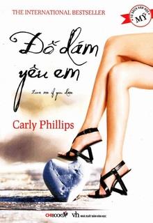 Đố Dám Yêu Em (Love Me If You Dare) đọc online