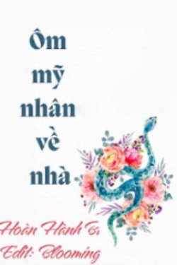 Ôm Mỹ Nhân Về Nhà đọc online