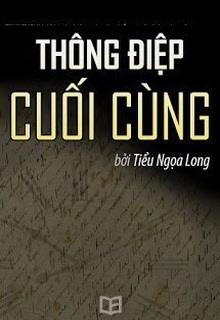 Thông Điệp Cuối Cùng đọc online