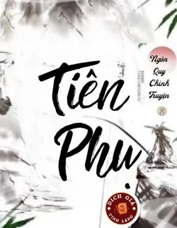 Tiên Phụ đọc online