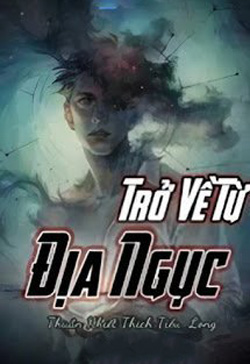 Trở Về Từ Địa Ngục (Người Trở Về Từ Địa Ngục) đọc online